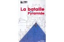 LA BATAILLE DE LA PYRAMIDE